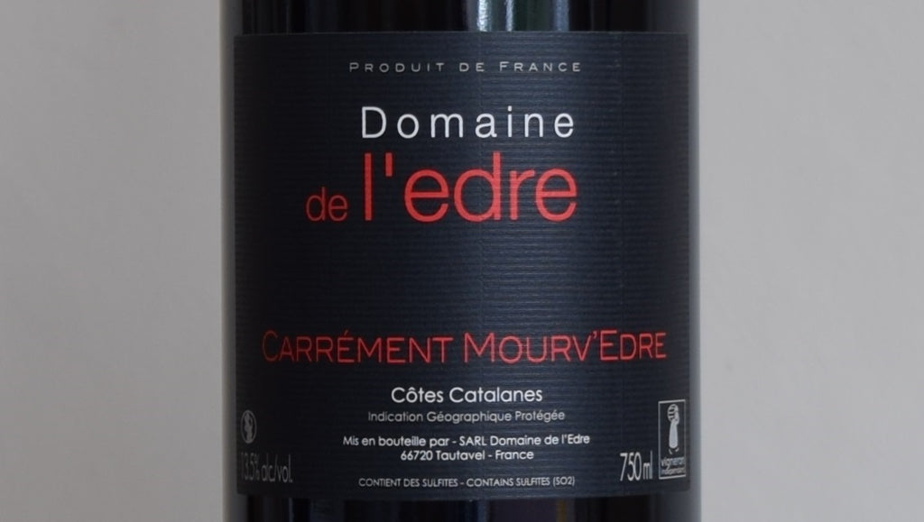 Domaine de l'Edre, Carrement Mourv'Edre, Cotes Catalanes, France 2017